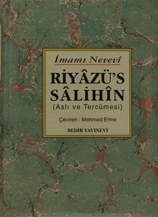 Riyazü's Salihin - Aslı ve Tercümesi