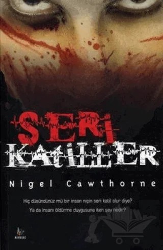 Seri Katiller – Nigel Cawthorne – Mavi Ağaç Yayınları kitap kapağı