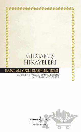 Gılgamış Hikayeleri (Ciltli)