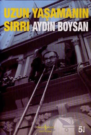 Uzun Yaşamanın Sırrı