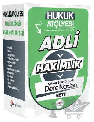 2026 Hukuk Atölyesi Adli Hakimlik Çıkmış Soru Örnekli Ders Notları Seti – Kolektif – Dizgi Kitap kitap kapağı