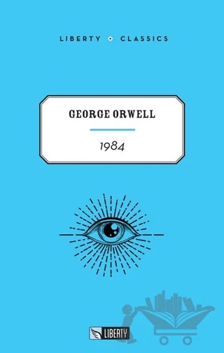 1984 – George Orwell – Liberty kitap kapağı
