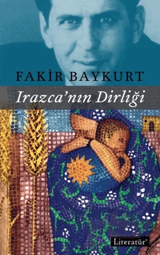 Irazca’nın Dirliği – Fakir Baykurt – Literatür Yayıncılık kitap kapağı