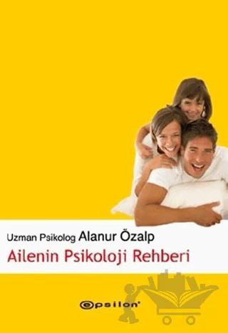 Ailenin Psikoloji Rehberi