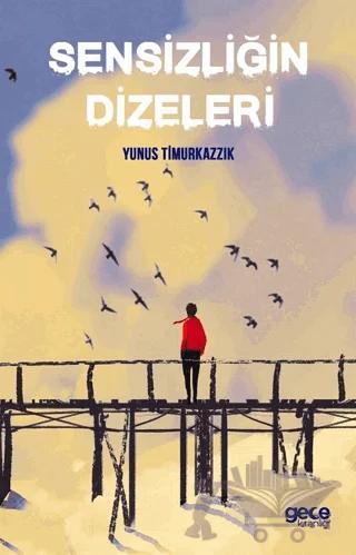 Sensizliğin Dizeleri