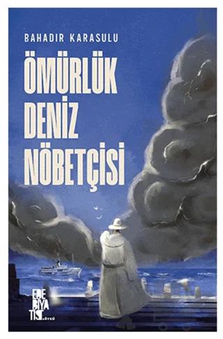 Ömürlük Deniz Nöbetçisi