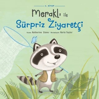 Meraklı ile Sürpriz Ziyaretçi – Katherine Stano – Doğan Egmont Yayıncılık kitap kapağı