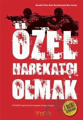 Özel Harekatçı Olmak – Kolektif – Sinopsis Yayınları kitap kapağı