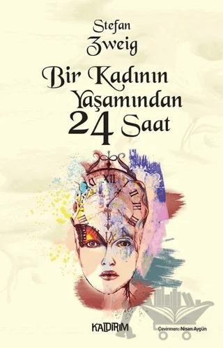 Bir Kadının Yaşamından 24 Saat