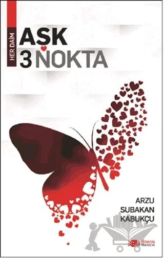 Her Daim Aşk 3 Nokta