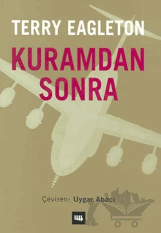 Kuramdan Sonra – Terry Eagleton – Literatür Yayıncılık kitap kapağı