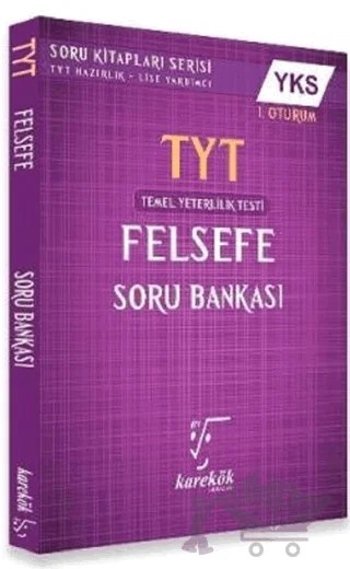 YKS TYT Felsefe Soru Bankası 1. Oturum – Ahmet Sezgin – Karekök Yayıncılık kitap kapağı