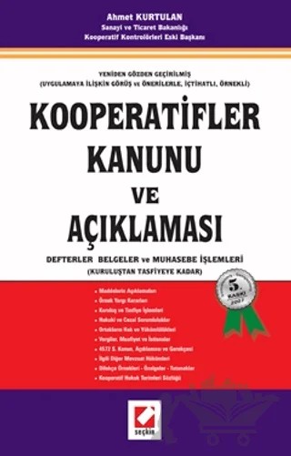 Kooperatifler Kanunu ve Açıklaması – Ahmet Kurtulan – Seçkin Yayıncılık kitap kapağı