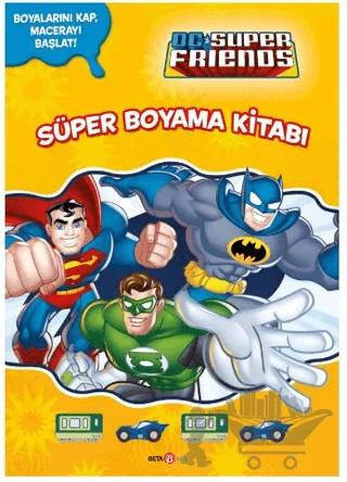 DC Super Friends - Süper Boyama Kitabı