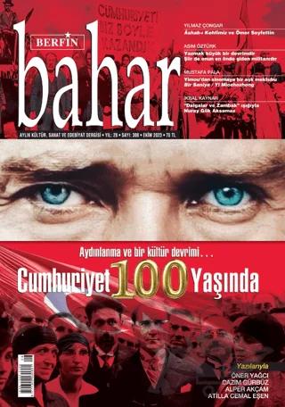 Berfin Bahar Aylık Kültür Sanat ve Edebiyat Dergisi Sayı: 308 Ekim 2023