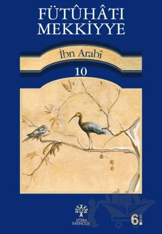 Fütuhat-ı Mekkiyye 10