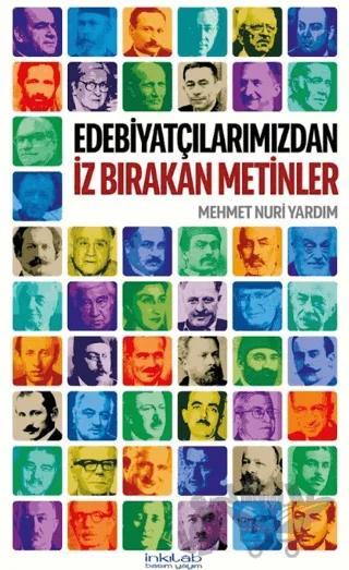 Edebiyatçılarımızdan İz Bırakan Metinler