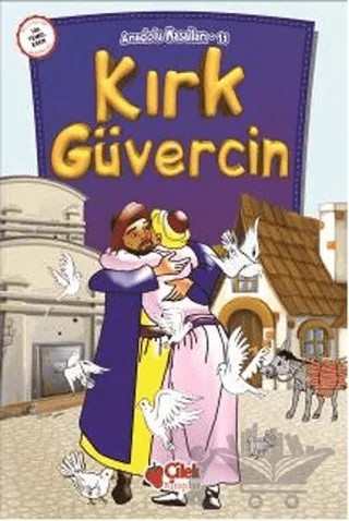 Kırk Güvercin – Derleme – Çilek Kitaplar kitap kapağı