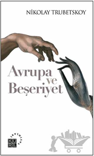 Avrupa ve Beşeriyet