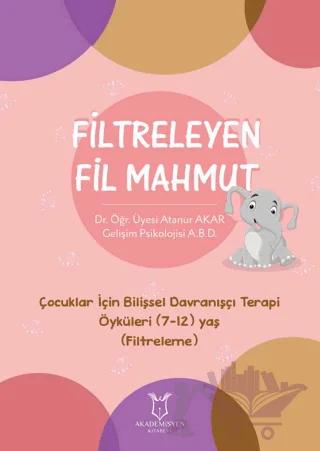 Filtreleyen Fil Mahmut
