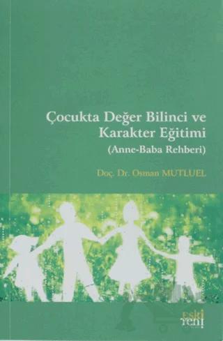 Çocukta Değer Bilinci ve Karakter Eğitimi