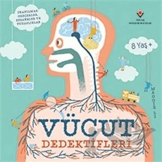 Vücut Dedektifleri – Maggie Li – TÜBİTAK Yayınları kitap kapağı