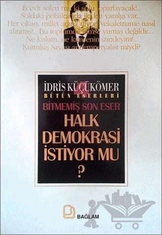 Halk Demokrasi İstiyor Mu?
