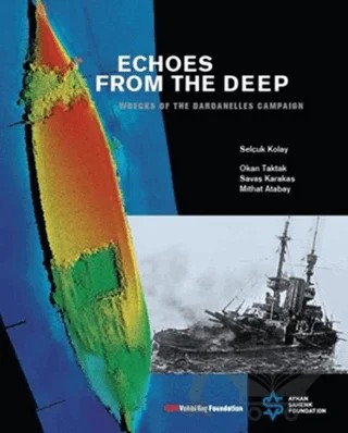 Echoes From The Deep – Mithat Atabay, Okan Taktak, Savaş Karakaş, Selçuk Kolay – Vehbi Koç Vakfı kitap kapağı
