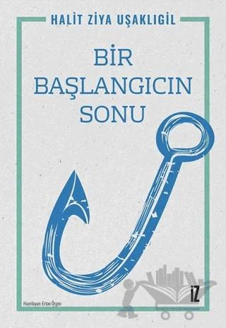 Bir Başlangıcın Sonu