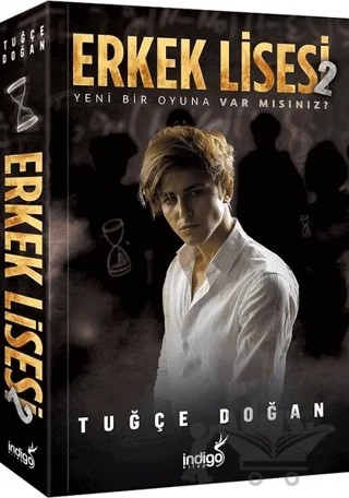 Erkek Lisesi 2 – Tuğçe Doğan – İndigo Kitap kitap kapağı