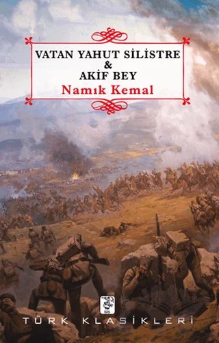Vatan Yahut Silistre - Akif Bey – Namık Kemal – Sis Yayıncılık kitap kapağı