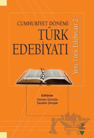 Cumhuriyet Dönemi Türk Edebiyatı