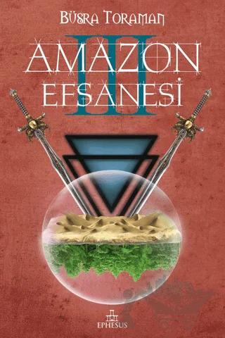 Amazon Efsanesi - Uyanış