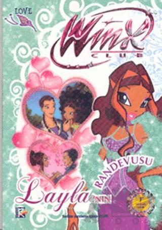 Winx Club - Layla’nın Randevusu