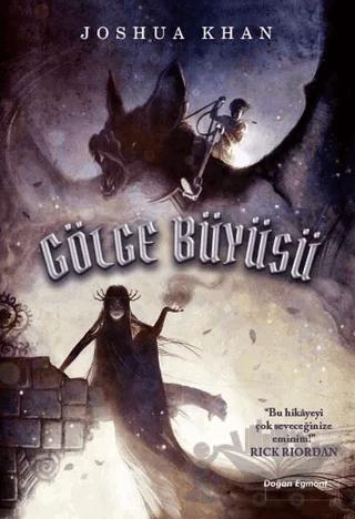 Gölge Büyüsü – Joshua Khan – Doğan Egmont Yayıncılık kitap kapağı