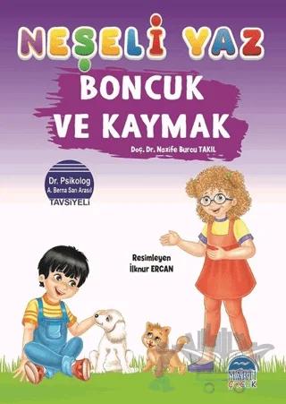 Boncuk ve Kaymak - Neşeli Yaz
