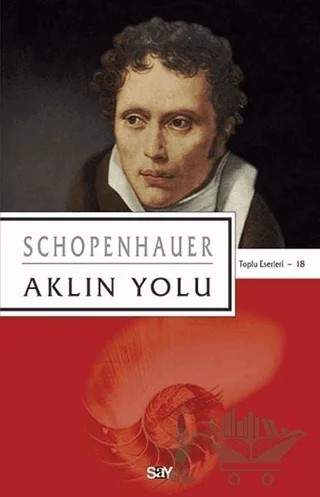 Aklın Yolu – Arthur Schopenhauer – Say Yayınları kitap kapağı