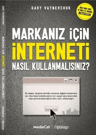 Markanız İçin İnterneti Nasıl Kullanmalısınız?