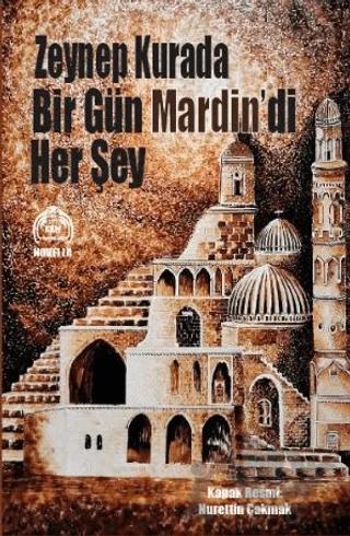 Bir Gün Mardin’di Her Şey