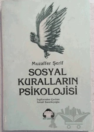Sosyal Kuralların Psikolojisi – Muzaffer Şerif – Alan Yayıncılık kitap kapağı