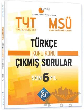 TYT - MSÜ Türkçe Son 6 Yıl Konu Konu Çıkmış Sorular