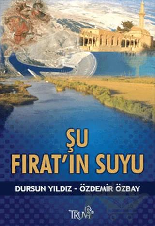 Şu Fırat’ın Suyu