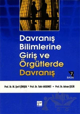 Davranış Bilimlerine Giriş ve Örgütlerde Davranış
