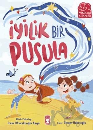 İyilik Bir Pusula