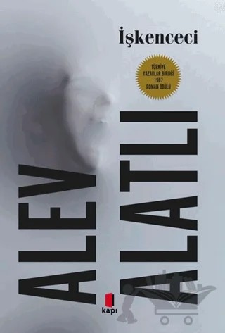 İşkenceci – Alev Alatlı – Kapı Yayınları kitap kapağı