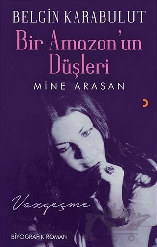 Bir Amazon'un Düşleri – Belgin Karabulut – Cinius Yayınları kitap kapağı
