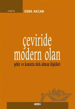 Çeviride Modern Olan