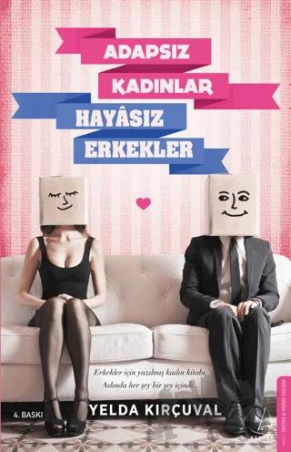 Adapsız Kadınlar Hayasız Erkekler