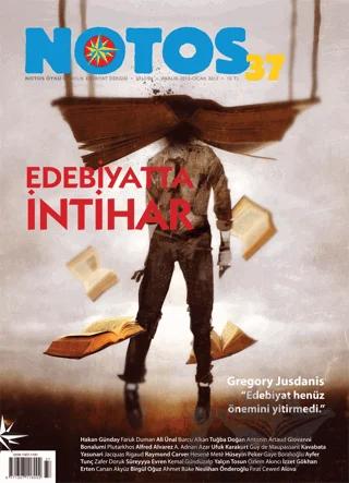 Notos Öykü İki Aylık Edebiyat Dergisi Sayı: 37