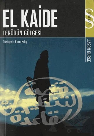El Kaide: Terörün Gölgesi – Jason Burke – Everest Yayınları kitap kapağı